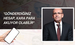 IBAN hakkında konuşan Mehmet Şimşek: ''Gönderdiğiniz hesap, kara para aklıyor olabilir''