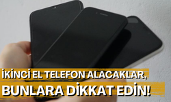 İkinci el telefon alacaklar, bu uyarılara dikkat edin!