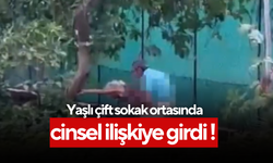 İzmir'de hayrete düşüren görüntü! Yaşlı çift sokak ortasında cinsel ilişkiye girdi