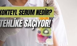 Kokteyl Serum Nedir? Zararları Neler? Evde Serum Çılgınlığı Hayati Tehlikelere Yol Açabiliyor!