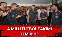 A Milli Futbol Takımı İzmir’de