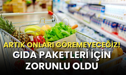 Artık onları göremeyeceğiz! Tarım Bakanlığı karar aldı: Gıda paketleri için zorunlu oldu