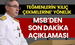 Teğmenlerin ‘Kılıç çekmelerine’ yönelik MSB’den son dakika açıklaması