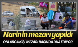 Narin'in mezarı yapıldı