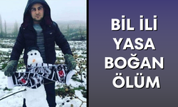 Bir ili yasa boğan ölüm