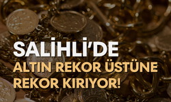 Salihli’de altın rekor üstüne rekor kırıyor! İşte 26 Eylül gram altın ve çeyrek altın fiyatları…