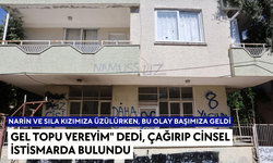 Ev sahibi adamın kiracısının 8 yaşındaki erkek torununu 'gel topunu vereyim' bahanesiyle çağırıp cinsel istismarda bulundu