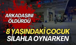 8 yaşındaki çocuk silahla oynarken arkadaşını öldürdü