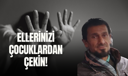 İlkokul öğrencilerine mide bulandıran taciz iddiası!