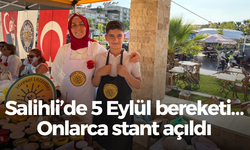 Salihli’de 5 Eylül bereketi… Onlarca stant açıldı, üretici kadınlar hünerlerini sergiledi