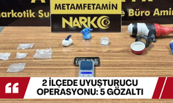 Manisa'nın 2 ilçesinde  uyuşturucu operasyonu... 5 kişi gözaltına alındı