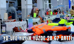 YD-ÜFE yıllık yüzde 28,67 arttı