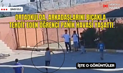 Ortaokulda korku dolu anlar: Öğrenci bıçakla arkadaşlarını tehdit etti!