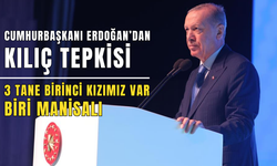 Erdoğan'dan kılıç tepkisi '3 tane birinci kızımız var. Biri Manisalı' | Bu oyuna nasıl geldiler...