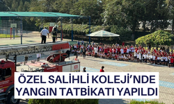 Özel Salihli Koleji’nde yangın tatbikatı yapıldı