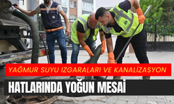 Yağmur suyu ızgaraları ve kanalizasyon hatlarında yoğun mesai