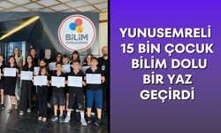 Yunusemreli 15 bin çocuk bilim dolu bir yaz geçirdi