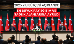 2025 yılı bütçesi açıklandı: En büyük pay eğitim ve sağlık alanlarına ayrıldı