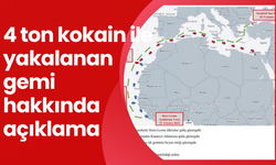 4 ton kokain ile yakalanan gemi hakkında açıklama