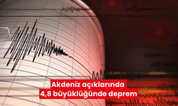 Akdeniz açıklarında 4,8 büyüklüğünde deprem