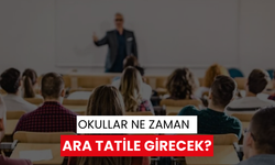 Okullar ne zaman ara tatile girecek?