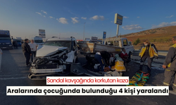 Sandal kavşağında korkutan kaza | Aralarında çocuğunda bulunduğu 4 kişi yaralandı