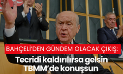 Bahçeli’den gündem olacak çıkış: Tecridi kaldırılırsa gelsin TBMM’de konuşsun