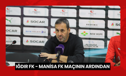 Iğdır FK - Manisa FK maçının ardından