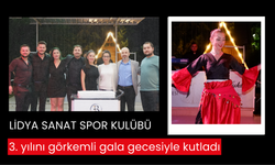 Lidya Sanat Spor Kulübü 3. yılını görkemli gala gecesiyle kutladı