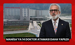 Yenişehirlioğlu duyurdu… Manisa'ya çok sayıda doktor atanacak