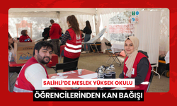 Salihli’de Meslek Yüksek Okulu öğrencilerinden kan bağışı