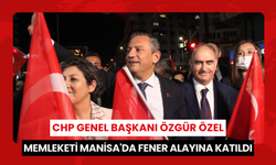 CHP Genel Başkanı Özgür Özel memleketi Manisa'da fener alayına katıldı