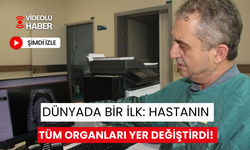 Dünyada bir ilk: Hastanın tüm organları yer değiştirdi!