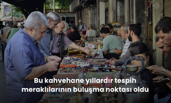 Bu kahvehane yıllardır tespih meraklılarının buluşma noktası oldu