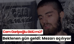 Cem Garipoğlu öldü mü? Beklenen gün geldi: Mezarı açılıyor