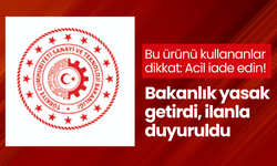 Bu ürünü kullananlar dikkat: Acil iade edin! Bakanlık yasak getirdi, ilanla duyuruldu