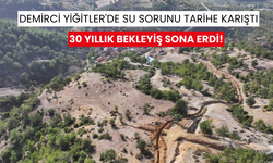 Demirci Yiğitler'de 30 yıllık su sorunu tarihe karıştı