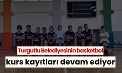 Turgutlu Belediyesinin basketbol kurs kayıtları devam ediyor