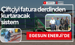 Çiftçiyi fatura derdinden kurtaracak sistem Egesun Enerji’de