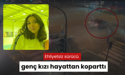 Ehliyetsiz sürücü genç kızı hayattan koparttı