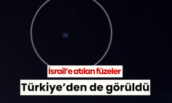 İsrail’e atılan füzeler Türkiye’den de görüldü