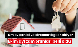 Tüm ev sahibi ve kiracıları ilgilendiriyor Ekim ayı zam oranları belli oldu