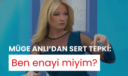 Müge Anlı’dan sert tepki: Ben enayi miyim?