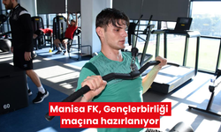 Manisa FK, Gençlerbirliği maçına hazırlanıyor