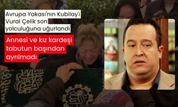 Avrupa Yakası'nın Kubilay'ı Vural Çelik son yolculuğuna uğurlandı... Annesi ve kız kardeşi tabutun başından ayrılmadı