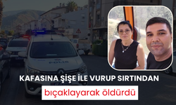 O ilde vahşet! Kafasına şişe ile vurup sırtından bıçaklayarak öldürdü