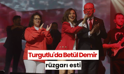 Turgutlu'da Betül Demir rüzgarı esti