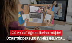 LGS ve YKS öğrencilerine müjde! Ücretsiz dersler evinize geliyor… Başvurular başladı