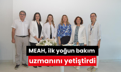 MEAH, ilk yoğun bakım uzmanını yetiştirdi