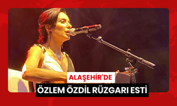 Alaşehir'de Özlem Özdil rüzgarı esti